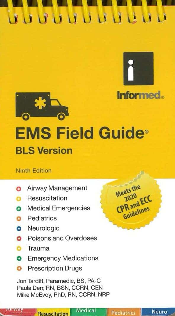 EMS Field Guide BLS Version, 9th Edition